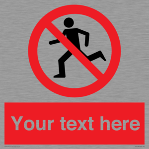 Custom No Running Sign